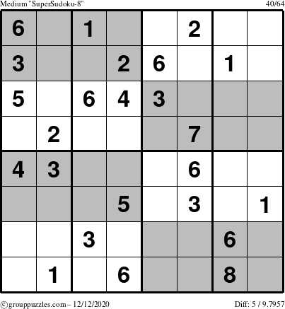 The grouppuzzles.com Medium SuperSudoku-8 puzzle for Saturday December 12, 2020