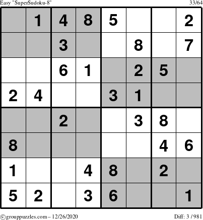 The grouppuzzles.com Easy SuperSudoku-8 puzzle for Saturday December 26, 2020